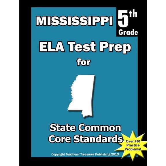 Mississippi 5th Grade ELA Test Prep: Common Core Learning Standards, (Paperback)