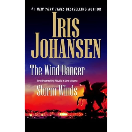 Pre-Owned The Wind Dancer/Storm Winds: Two Novels in One Volume (Paperback) 0553385720 9780553385724