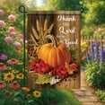 thumbnail image 2 of Thanksgiving Garden Flag Pumpkin Flag 12x18 Inch Double Sided Religious Fall Yard Banner Thank the Lord Christian Outdoor Autumn Harvest Decoration for Lawn Patio Faith Seasonal Display, 2 of 6
