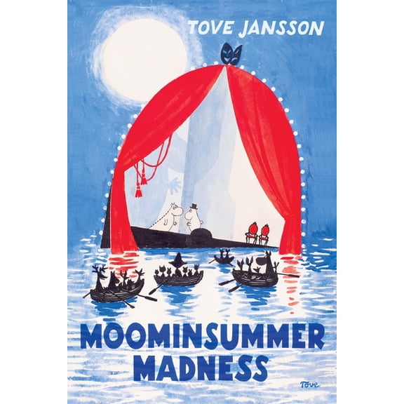 Moomin Chapter Books Moominsummer Madness, Book 4, (Hardcover)