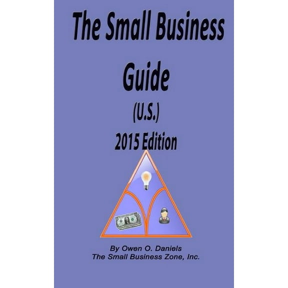 The Small Business Guide 2015 (Paperback)