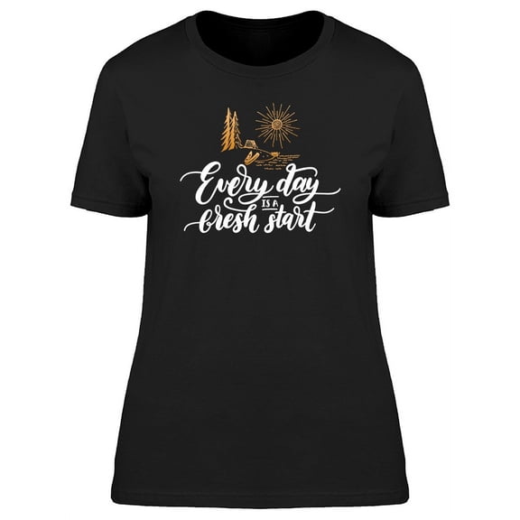 Everyday Is A Fresh Start Canoe T-Shirt Women -Image by Shutterstock, Female 3X-Large