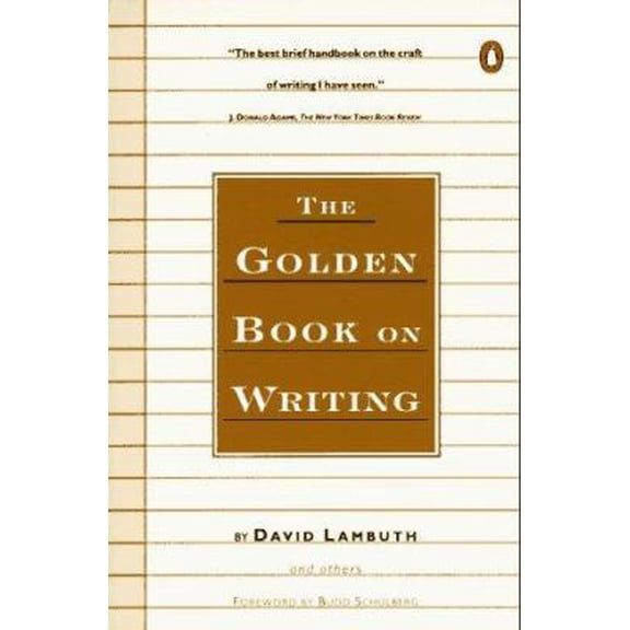 Pre-Owned Golden Book on Writing (Penguin Handbook) (Paperback) 0140462635 9780140462630