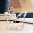 thumbnail image 3 of sunsanly Butterfly Shaped Acrylic Keepsake Plaque Crystal Clear Acrylic Long-Lasting Color Printing Heartfelt Message Plaque for Mother's Day Mom Gifts from Daughter Son, 3 of 8