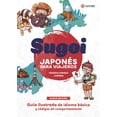 thumbnail image 1 of Sugoi. Japonés Para Viajeros. Nueva Edición) Blanco, 1 of 2