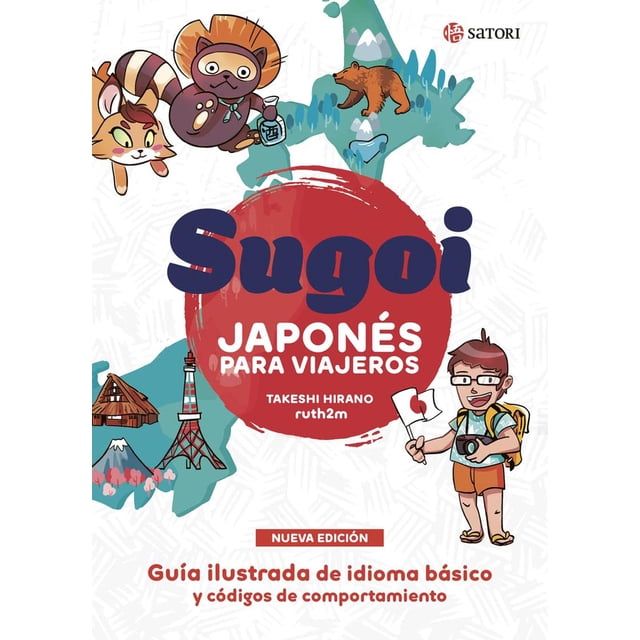 Sugoi. Japonés Para Viajeros. Nueva Edición) Blanco