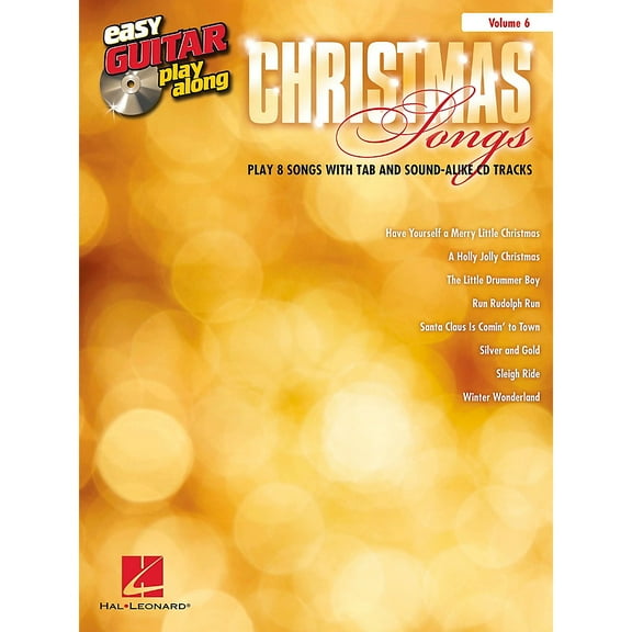 Christmas Songs: Easy Guitar Play-Along Volume 6