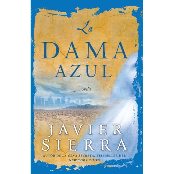 La Dama azul (The Lady in Blue): Novela (Atria Espanol) (Spanish Edition)