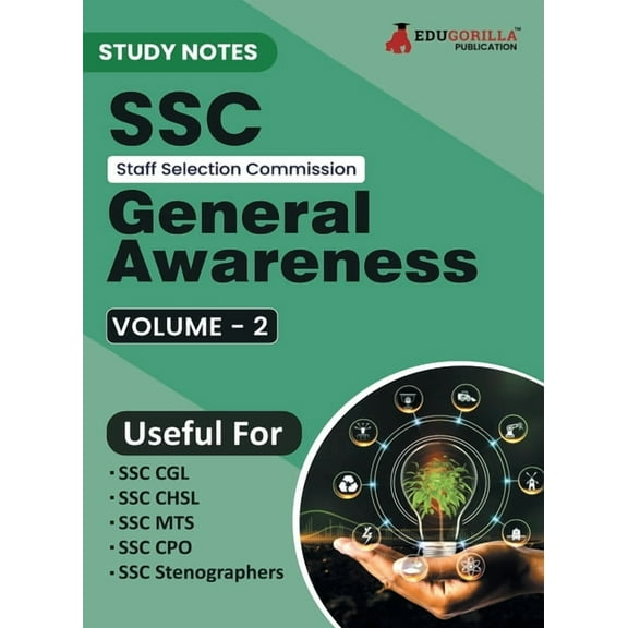 Study Notes for SSC General Awareness (Vol 2) - Topicwise Notes for CGL, CHSL, SSC MTS, CPO and Other SSC Exams with Sol, (Paperback)