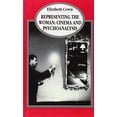 thumbnail image 1 of Pre-Owned Representing the Woman: Cinema and Psychoanalysis (Paperback) 0816629137 9780816629138, 1 of 1
