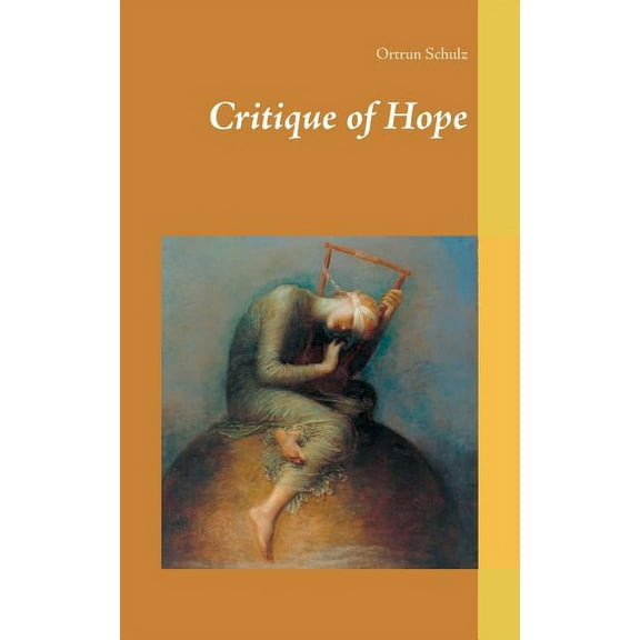 Critique of Hope (Paperback)