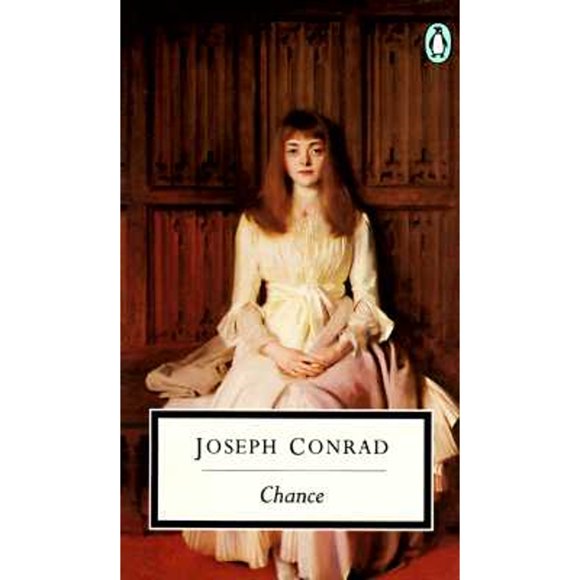 Pre-Owned Chance: A Tale in Two Parts (Paperback 9780140186543) by Joseph Conrad