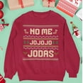 thumbnail image 2 of No Me Jo Jo Jodas Ugly Christmas Crewneck Sweater | Funny Spanish Latino | 3 Colors, 2 of 8