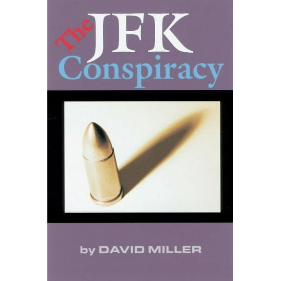 The JFK Conspiracy