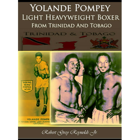 Yolande Pompey Light Heavyweight Boxer From Trinidad And Tobago - (The Best Heavyweight Boxers Of All Time)