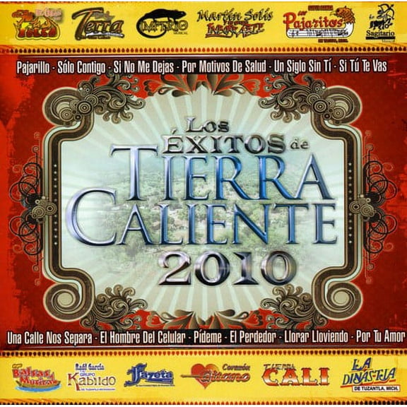 Los Exitos de Tierra Caliente 2010