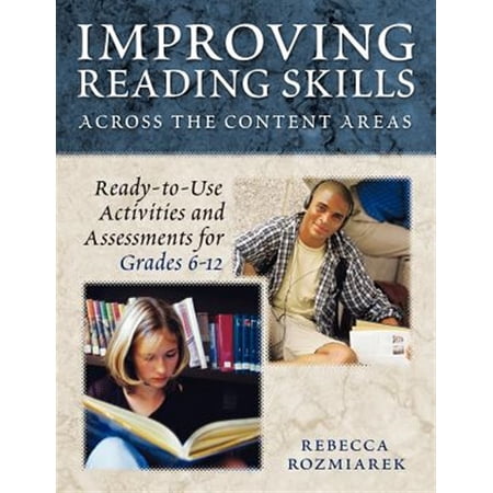 Pre-Owned Improving Reading Skills Across the Content Areas: Ready-To-Use Activities and Assessments for Grades 6-12 (Paperback)