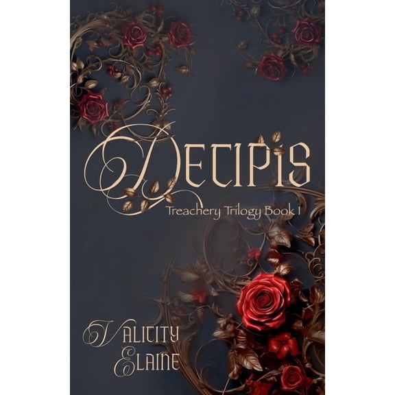 Treachery Trilogy Decipis, Book 1, (Paperback)