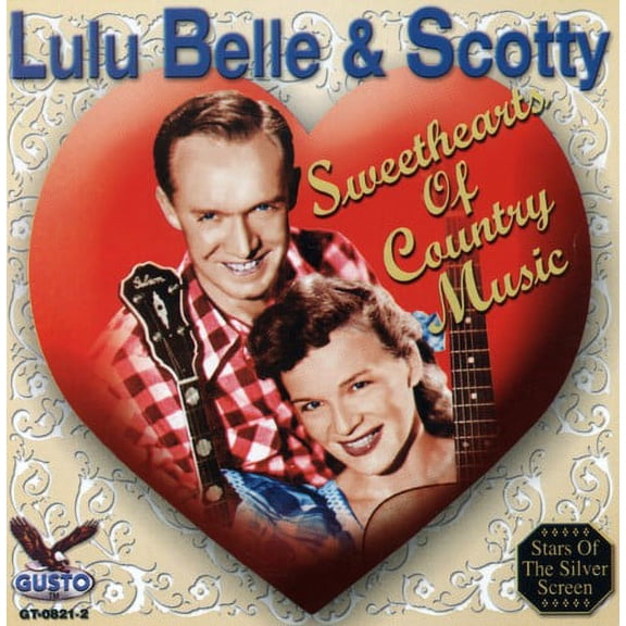 Lulu Belle & Scotty - Sweethearts of Country Music - Music & Performance - CD