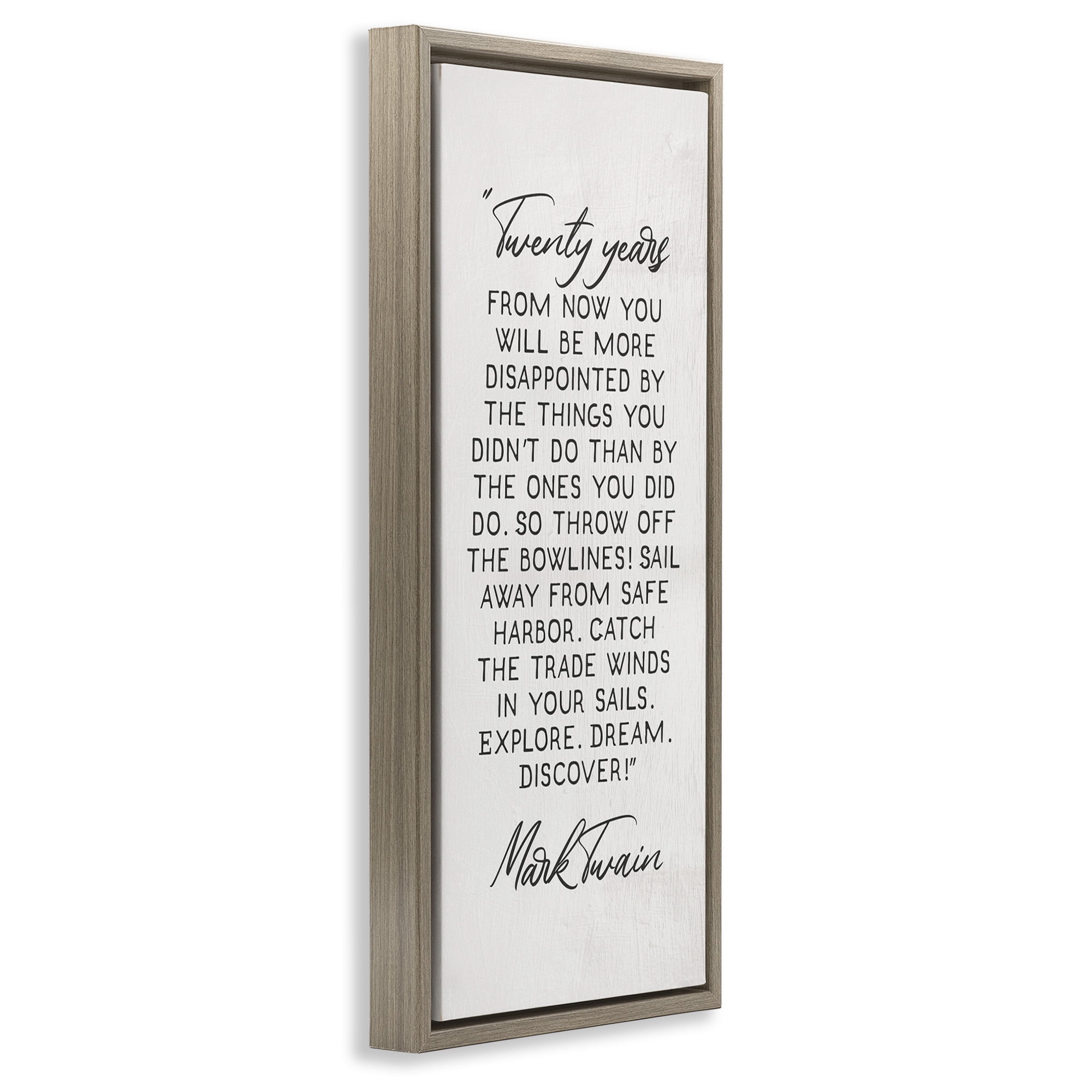 Stupell Industries Twenty Years Twain Literary Quote Inspirational Painting Brown Floater Framed Canvas Art Print Wall Art, 11 x 25