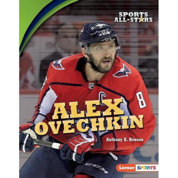 Sports All-Stars (Lerner (Tm) Sports): Alex Ovechkin (Hardcover)
