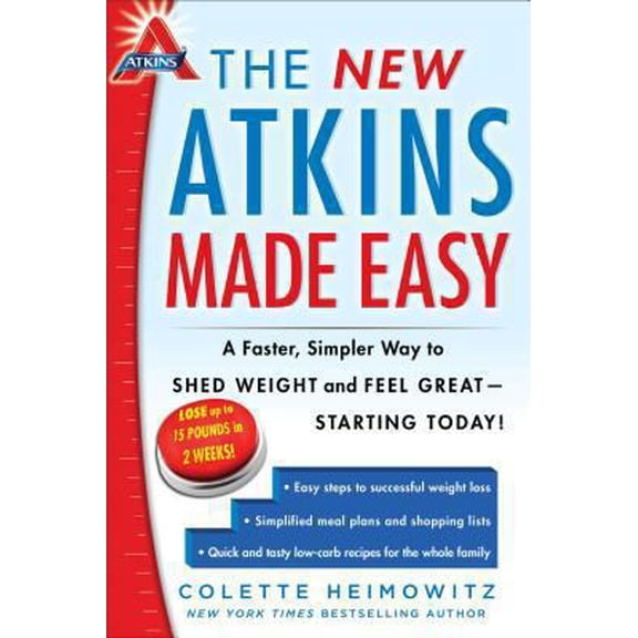 Pre-Owned The New Atkins Made Easy: A Faster, Simpler Way to Shed Weight and Feel Great -- Starting Today! (Paperback) 1476729956 9781476729954