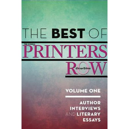 The Best of Printers Row, Volume One - eBook (Best 3 In One Printers Reviews)