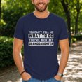 thumbnail image 3 of Jollimate You Can't Tell Me What To Do Shirt, Funny Grandpa T-Shirt, New Grandpa Gift, Gift For Dad, 3 of 6