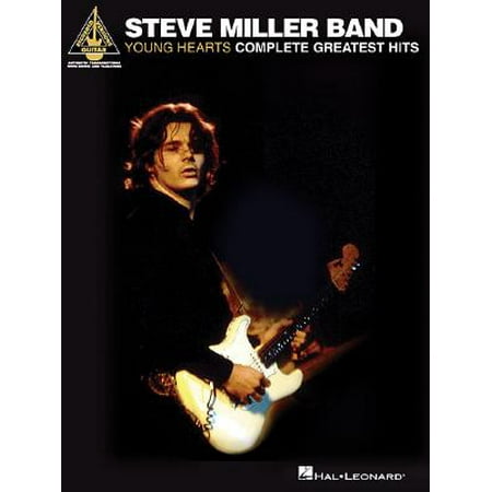 Steve Miller Band - Young Hearts: Complete Greatest