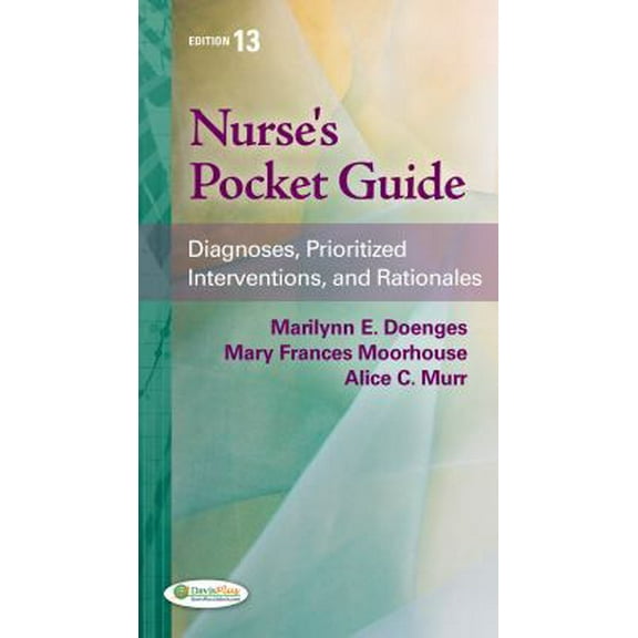 Pre-Owned Nurse's Pocket Guide: Diagnoses, Prioritized Interventions and Rationales (Paperback) 0803627823 9780803627826