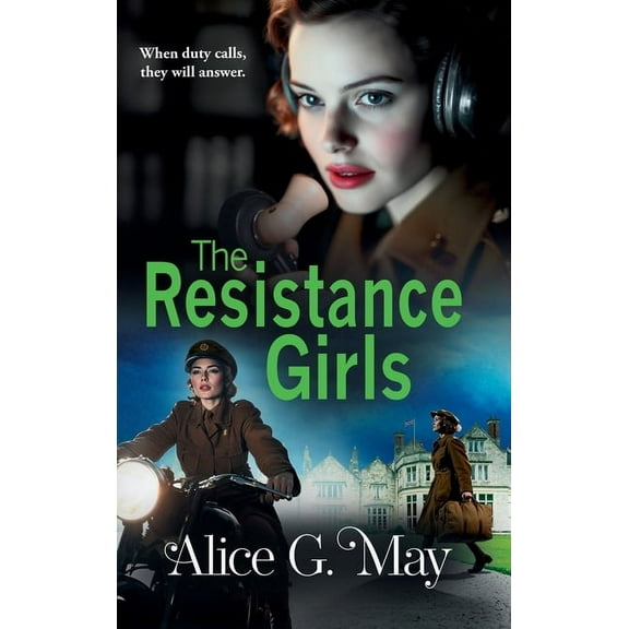 The Resistance Girls, (Hardcover)
