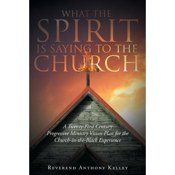 What The Spirit is Saying to the Church, (Paperback)