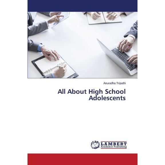 All About High School Adolescents (Paperback)
