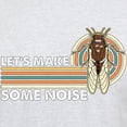 thumbnail image 3 of CafePress - Cicadas Let's Make Some Noise Periodical Cicadas Men's Value T Shirt - Men's Classic Graphic T-Shirt, 3 of 4