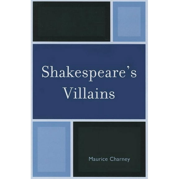 Shakespeare's Villains (Paperback)