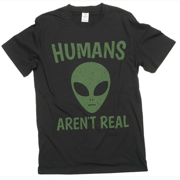 Humans Are Not Real Shirt Alien Shirt Science Tee Space Geek Nerd Ufo Gift Shirt