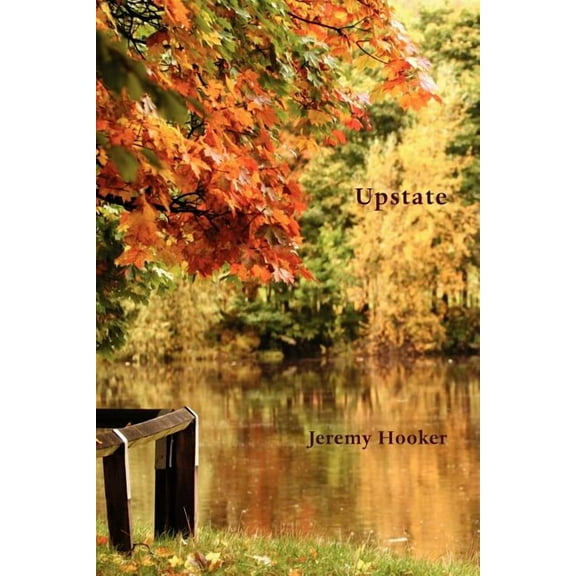 Upstate - A North American Journal, (Paperback)