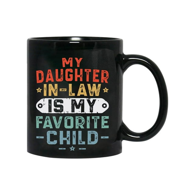 Taza Vintage para Hija, Diseño Humorístico "No Tengo Hijo Favorito", Impresa Por Ambos Lados, de Cerámica, Apta para Lavavajillas y Microondas, Ideal para El Día de La Madre y El Día Del Pad