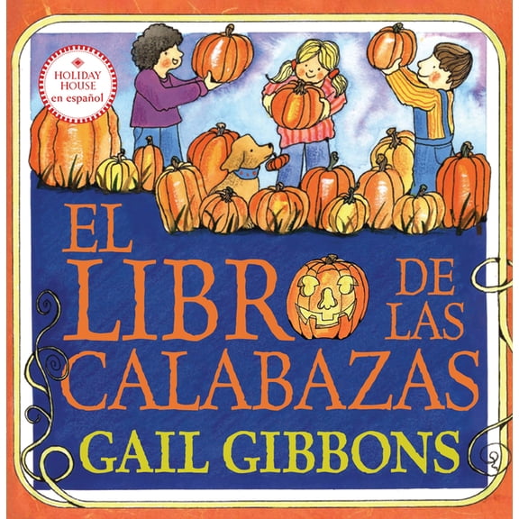 El Libro de Las Calabazas, (Paperback)
