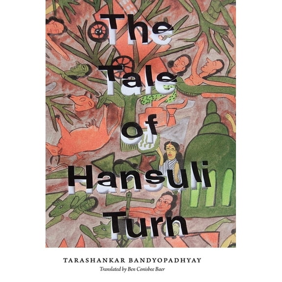 The Tale of Hansuli Turn, (Hardcover)