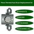 thumbnail image 4 of 6931EL3003D Dryer Thermal Fuse Replacement for AP4440975 1268366 EAP3530485 PS3530485-, 4 of 7