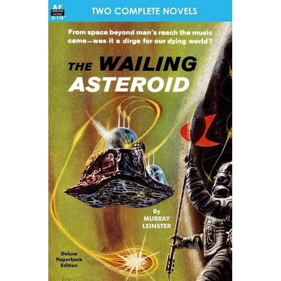 The Wailing Asteroid & The World that Couldn't Be (Paperback)