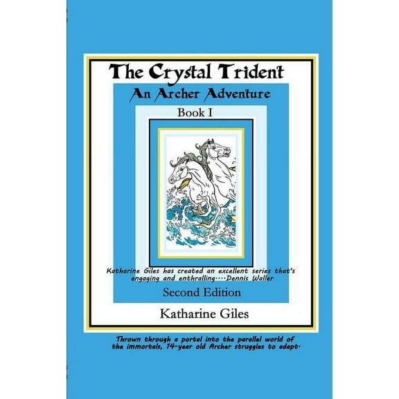 Archer Adventures: The Crystal Trident (Paperback)