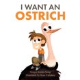 thumbnail image 2 of I Want an Ostrich, 2 of 3