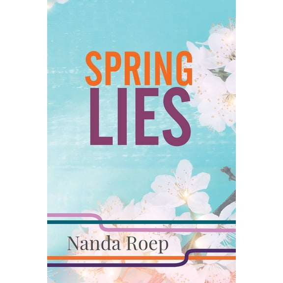 Spring Lies, (Paperback)
