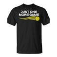 thumbnail image 2 of SR Pickleball Just One More Game Paddle Sport T-shirt, 2 of 5
