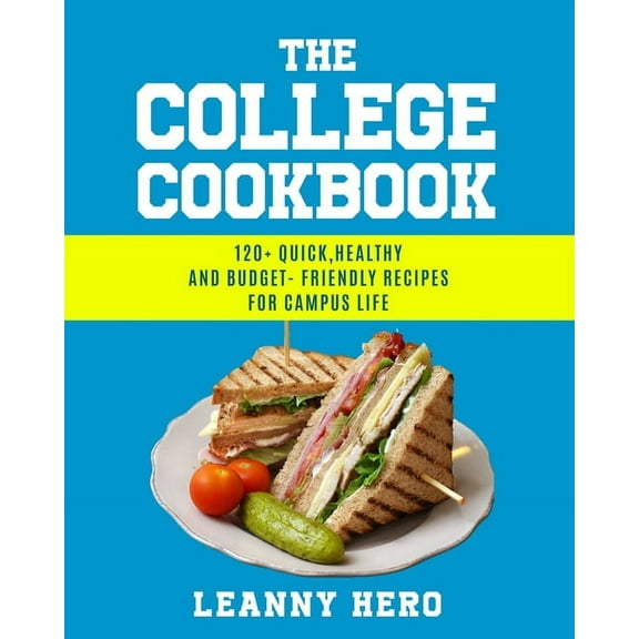 The College Cookbook (Paperback)