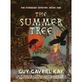 thumbnail image 1 of Pre-Owned The Summer Tree (Fionavar Tapestry) (Paperback) 144340960X 9781443409605, 1 of 1