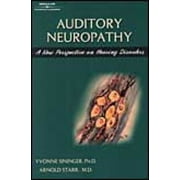 Auditory Neuropathy: A New Perspective On Hearing Disorders [Paperback - Used]