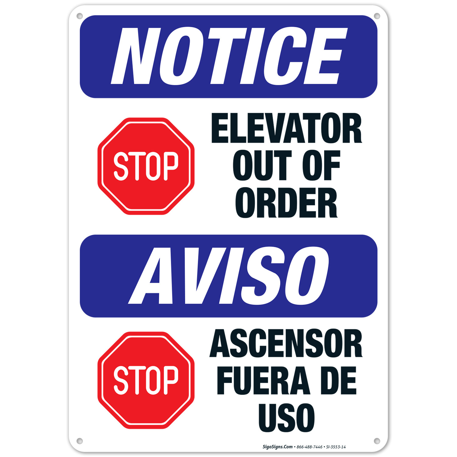 Elevator Out Of Order Bilingual Sign, OSHA Notice Sign, 10x14 Aluminum